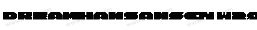 DreamHanSansCN W20Dr字体转换